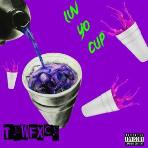 Luv yo cup (Explicit)