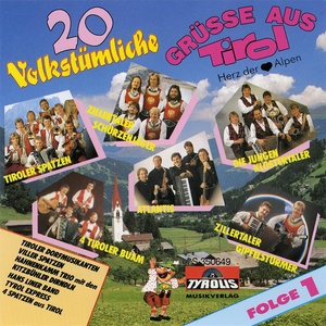 20 volkstümliche Grüsse aus Tirol