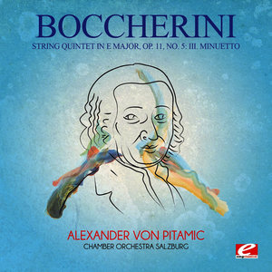 String Quintet in E Major, Op. 11, No. 5: III. Minuetto