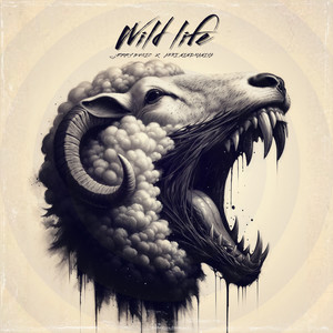 Wild Life (Explicit)