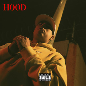 Hood (Explicit)