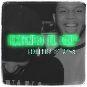 Extendo el clip(feat. Highpper) (Explicit)