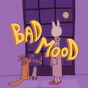 Bad Mood