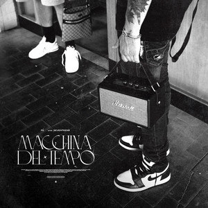 Macchina del Tempo (Explicit)