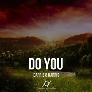 Do You (Original Mix)