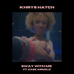 Sway With Me (David H Mix)