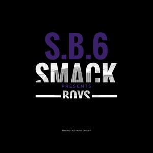 Smack Boys (Explicit)