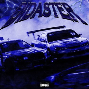 Didaster (Explicit)