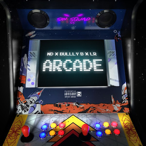 Arcade (Explicit)