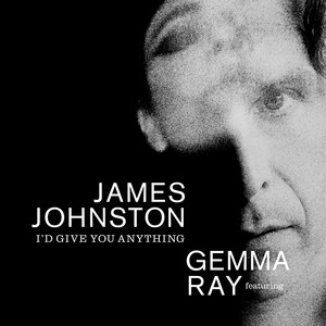 I'd Give You Anything(feat. Gemma Ray)
