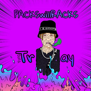 Packs Will Racks (Explicit)