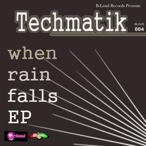 When The Rain Falls (Main Mix)