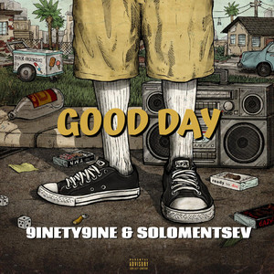Good Day(Prod. by PEPELAZZZ) (Explicit)
