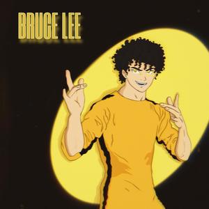 BRUCE LEE (Explicit)