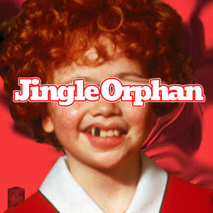 Jingle Orphan (Explicit)