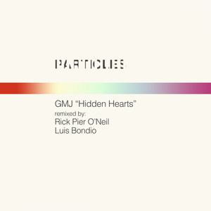 Hidden Hearts (Rick Pier O'Neil Remix)