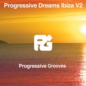 Progressive Dreams Ibiza, Vol. 2