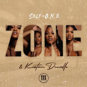 Zone (feat. Self-O.N.E. & Kristina Danielle) [Explicit]