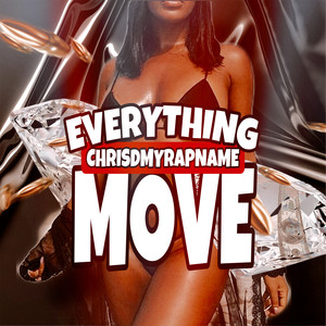 Everything Move (Explicit)