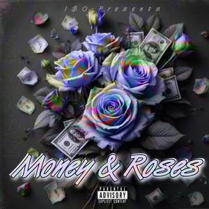 MONEY & ROSES (Explicit)