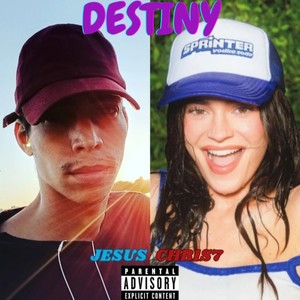 DESTINY (Explicit)