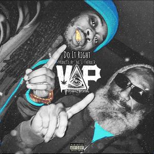 Do it Right (Explicit)