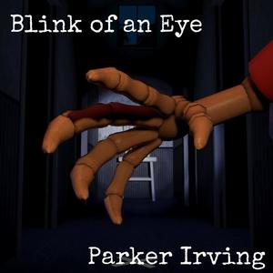Blink of an Eye(FNaF 4 Song)
