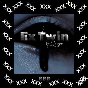 EX TWIN (Explicit)