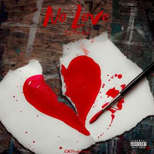 No Love (Explicit)