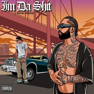 Im Da **** (feat. MulaBaby) [Explicit]