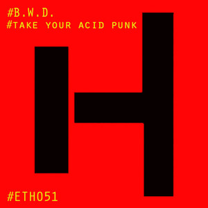 Take Your Acid Punk