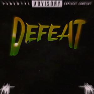 DEFEAT (Explicit)