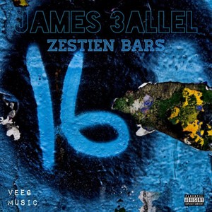 Zestien Bars (Explicit)