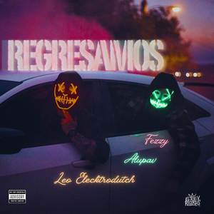 Regresamos (Explicit)
