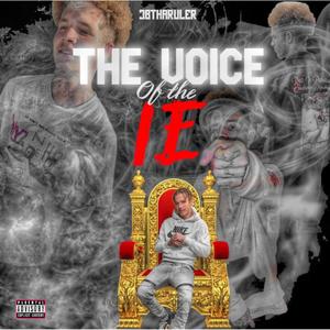 The Voice Of The I.E (Explicit)