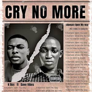 Cry No More