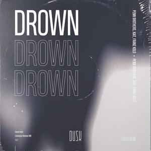Drown (Extended Mix)
