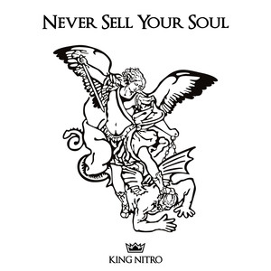 Never Sell Your Soul (Explicit)