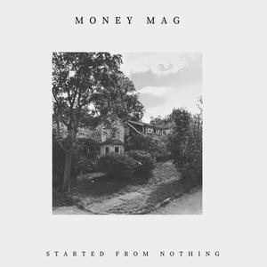 Started From Nothing (Explicit)