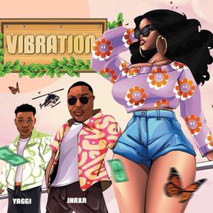 Vibration (feat. Yaggi) [Explicit]