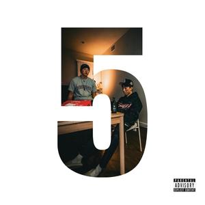 5 (feat. han) (Explicit)