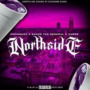 North Side (Texas Chopped and Screwed|Explicit)
