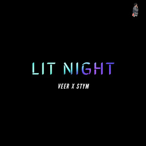 Lit Night(feat. STYM)