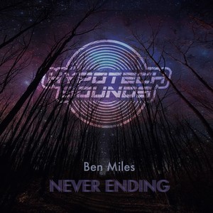 Never Ending (Original Mix)