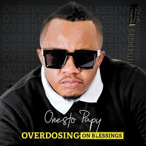 Overdosing on Blessings