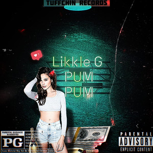 Pum Pum (Explicit)