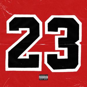 23 (Deluxe) [B Side] [Explicit]