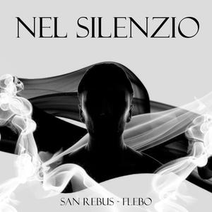 Nel Silenzio (feat. Flebo) (Explicit)