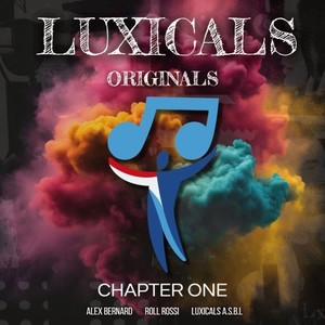 Luxicals Originals - Chapter One