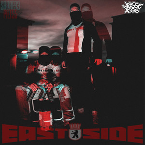East Side (Explicit)